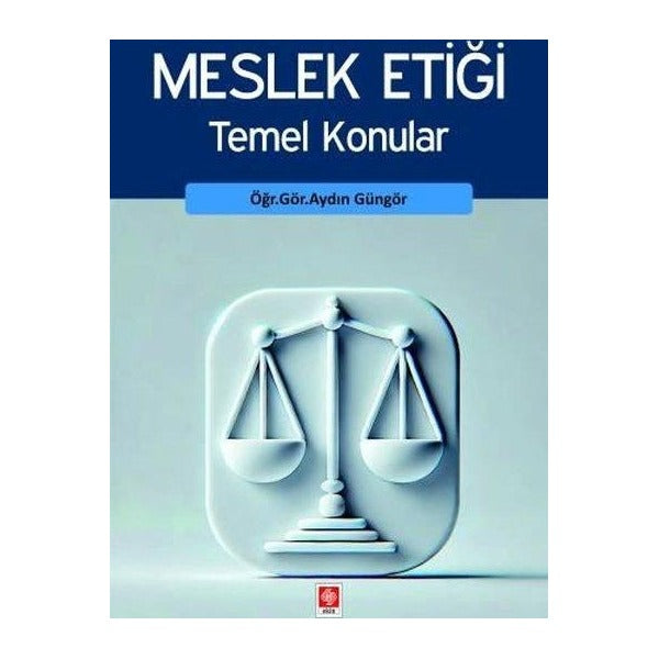 Meslek Etiği Temel Konular