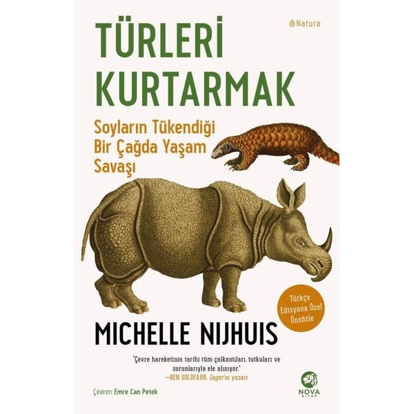 Türleri Kurtarmak: Soyların Tükendiği Bir Çağda Yaşam Savaşı | Nova Kitap
