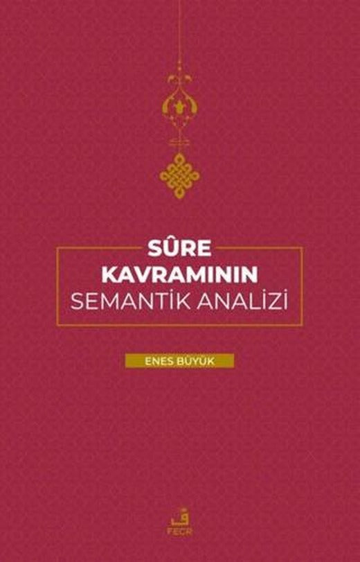 Sure Kavramının Semantik Analizi