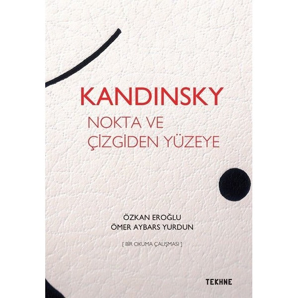 Kandinsky: Nokta ve Çizgiden Yüzeye