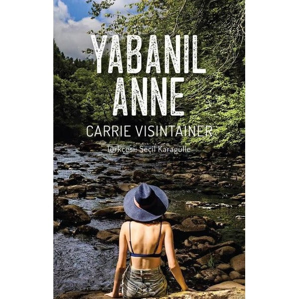 Yabanıl Anne | Yeni İnsan Yayınevi (İnce Kapak)