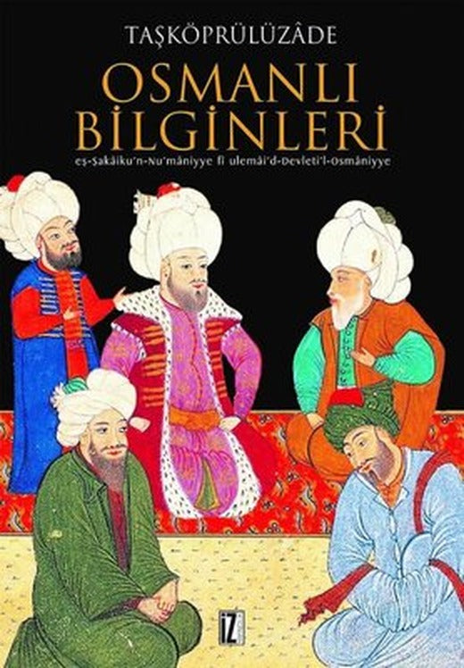 Osmanlı Bilginleri | İz Yayıncılık