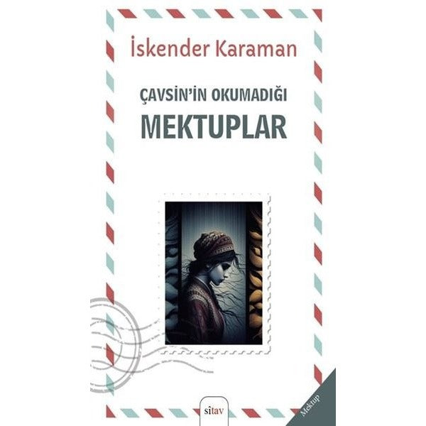 Çavsin'in Okumadığı Mektuplar | Sitav yayınevi (İnce Kapak)
