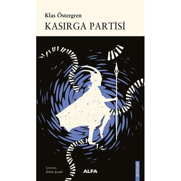 Kasırga Partisi | Alfa Yayınları