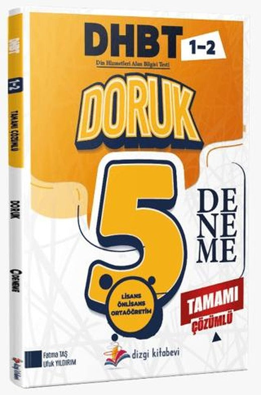 2026 Doruk DHBT Din Hizmetleri Alan Bilgisi Testi Tamamı Çözümlü 5 Deneme Sınavı | Dizgi Kitap (Ciltsiz)