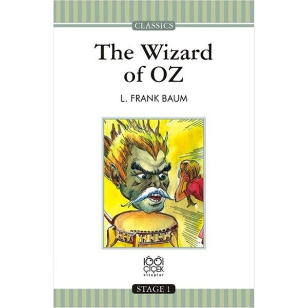 The Wizard of Oz - Stage 1