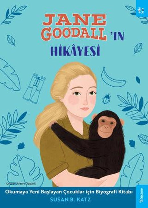 Jane Goodall'ın Hikayesi | Sola Kidz (Ciltsiz)