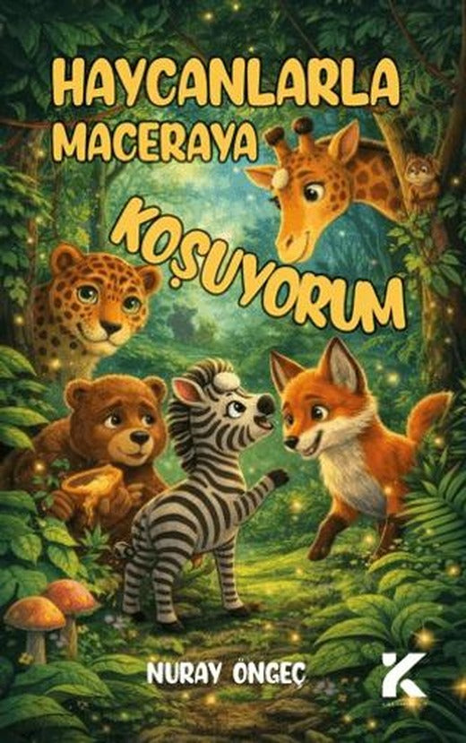 Haycanlarla Maceraya Koşuyorum | Kiba Yayımcılık (Ciltsiz)