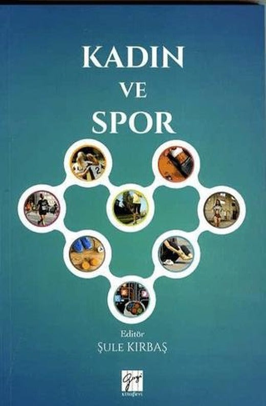 Kadın ve Spor | Gazi Kitabevi (Ciltsiz)