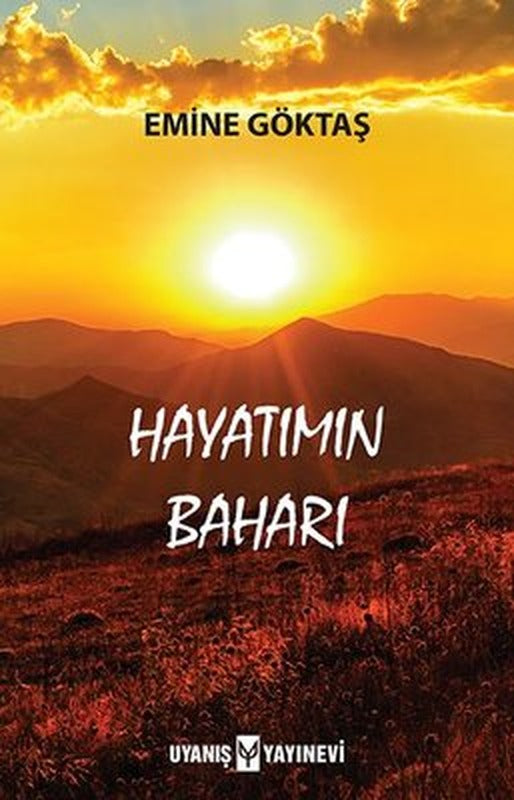 Hayatımın Baharı | Uyanış Yayınevi