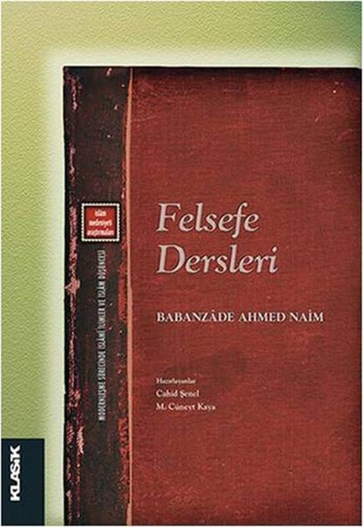 Felsefe Dersleri | Klasik Yayınları - Felsefe Dizisi (İnce Kapak)