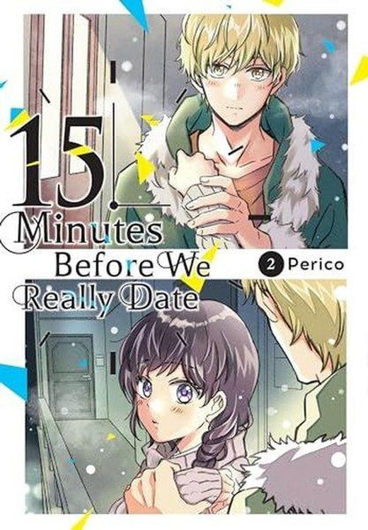 15 Minutes Before We Really Date Vol. 2