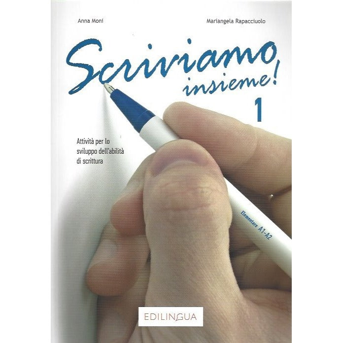 Scriviamo Insieme 1 (A1-A2)