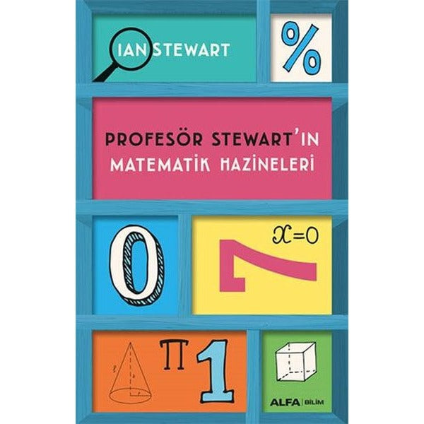 Profesör Stewart'ın Matematik Hazineleri | Alfa Yayıncılık (İnce Kapak)