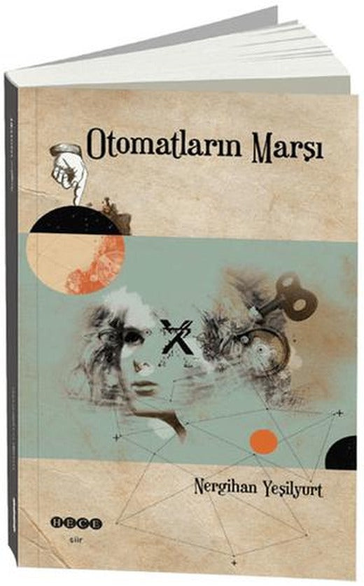 Otomatların Marşı | Hece Yayınları (Ciltsiz)