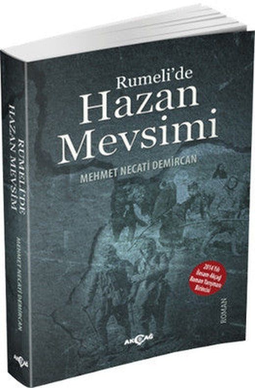 Rumeli'de Hazan Mevsimi | Akçağ Yayınları