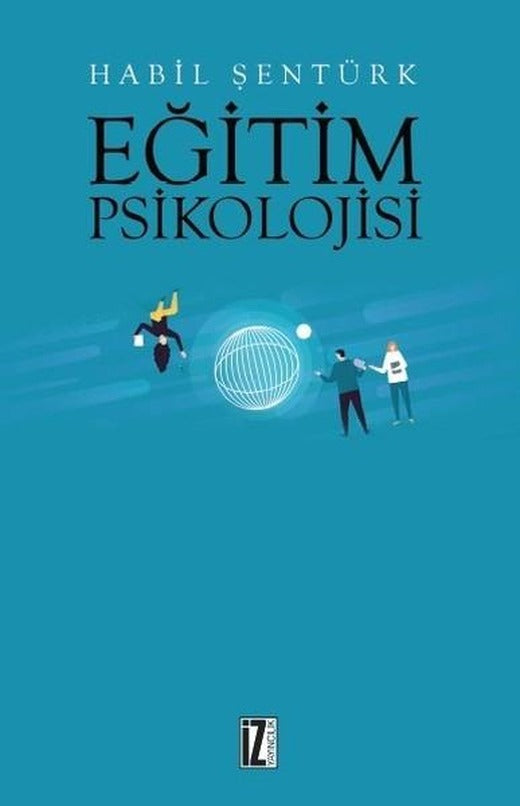Eğitim Psikolojisi | İz Yayıncılık (İnce Kapak)