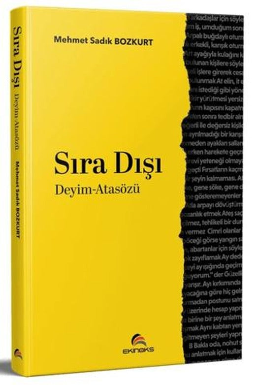 Sıra Dışı Deyim - Atasözü