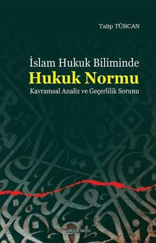 İslam Hukuk Biliminde Hukuk Normu