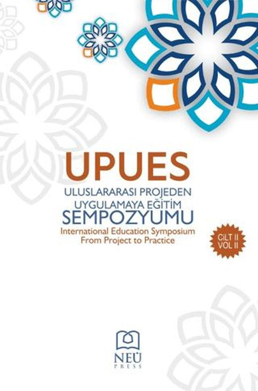 Uluslararası Projeden Uygulamaya Eğitim Sempozyum Kitabı (2. Cilt)