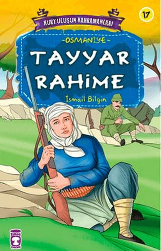 Tayyar Rahime | Timaş Çocuk (Ciltsiz)