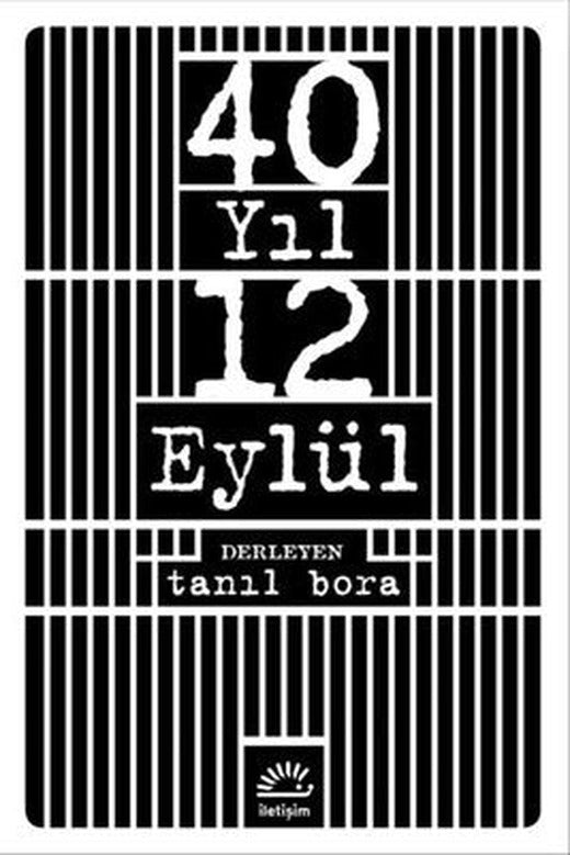 40 Yıl 12 Eylül | İletişim Yayınları