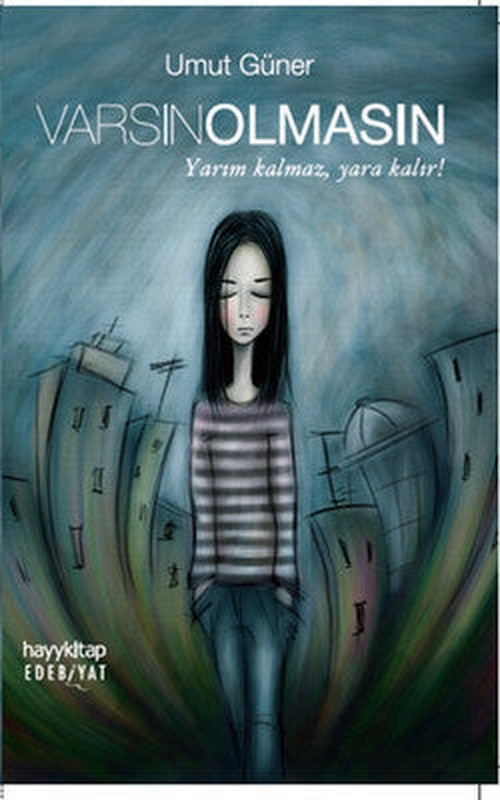 Varsın Olmasın | Hayy Kitap