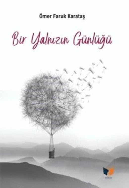 Bir Yalnızın Günlüğü | Ateş Yayınları (Ciltsiz)