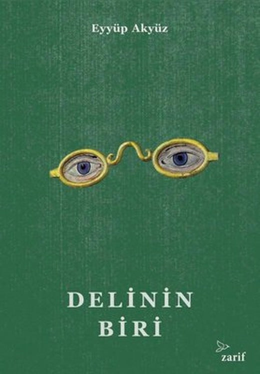 Delinin Biri | Zarif Yayınları