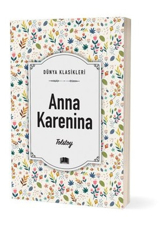 Anna Karenina - Dünya Klasikleri | Ema Klasik Yayınları