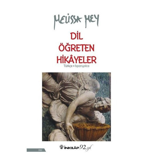 Dil Öğreten Hikayeler-Türkçe İspanyolca | İnkılap Yayınları