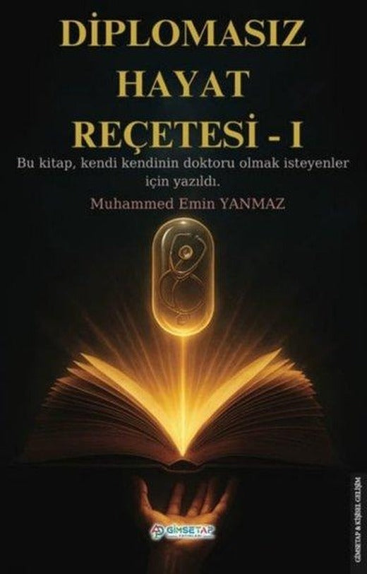 Diplomasız Hayat Reçetesi 1 | Gimsetap Yayınları (İnce Kapak)