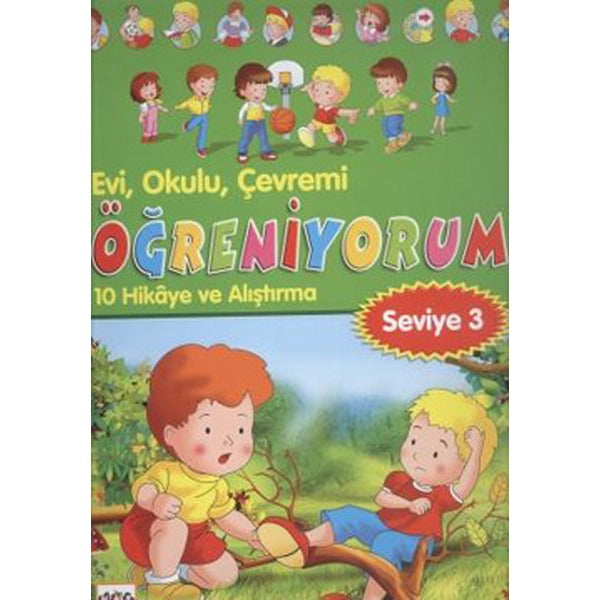 Evi, Okulu, Çevremi Öğreniyorum Seviye 3