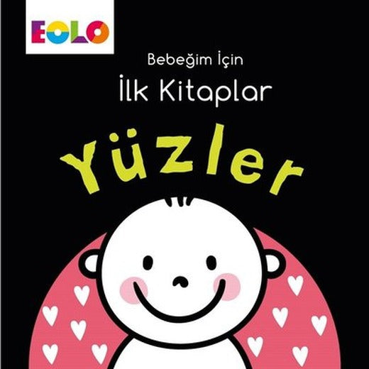 Yüzler-Bebeğim İçin İlk Kitaplar | Eolo