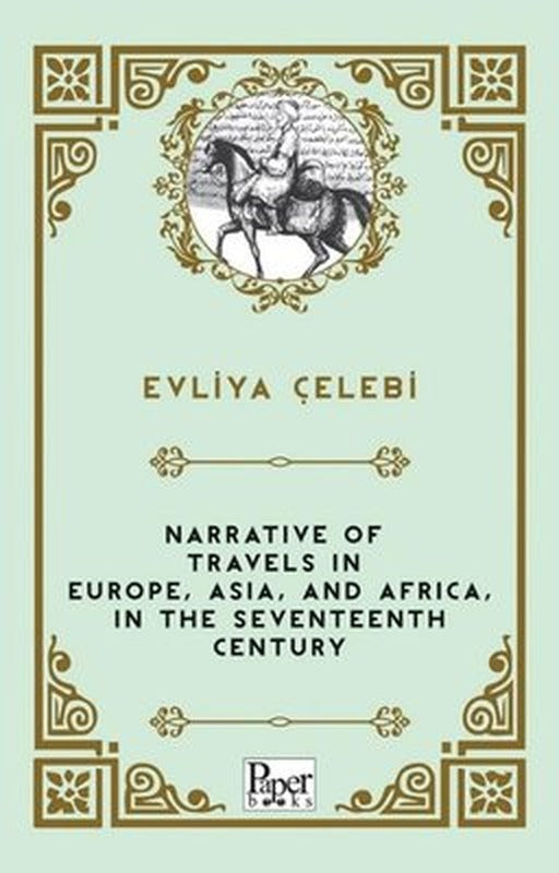 Narrative of travels in europe asia and africa in The Seventeenth Century | Paper Books