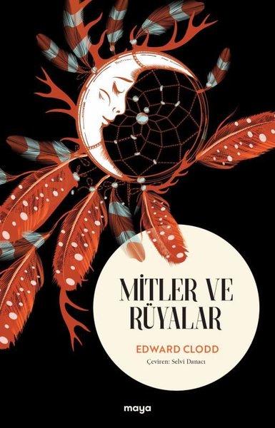 Mitler ve Rüyalar | Maya Kitap (İnce Kapak)  - Resim 1