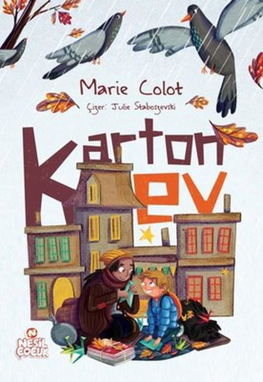 Karton Ev | Nesil Çocuk Yayınları (İnce Kapak )
