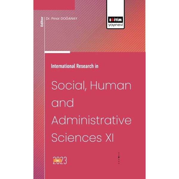 International Research in Social Human and Administrative Sciences 11 | Eğitim Yayınevi (İnce Kapak)