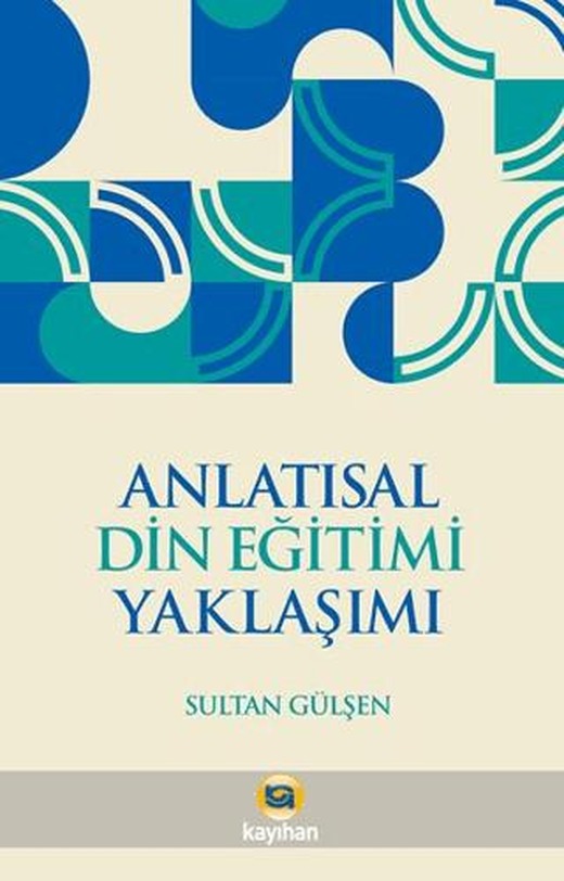 Anlatısal Din Eğitimi Yaklaşımı