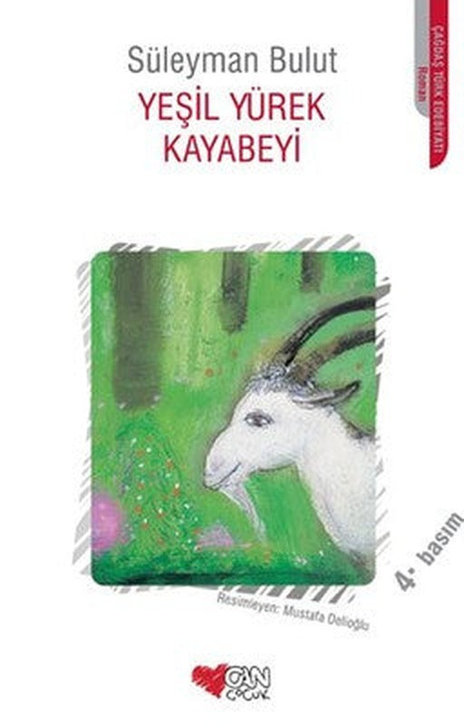 Yeşil Yürek Kayabeyi | Can Çocuk Yayınları