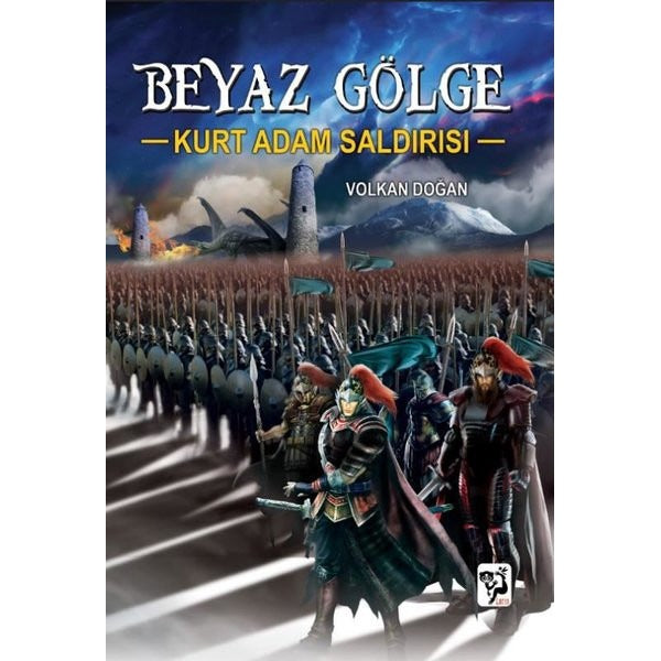 Kurt Adam Saldırısı - Beyaz Gölge 2 | Loris Yayınları (Ciltsiz)