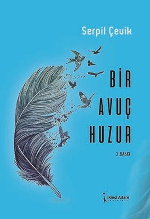 Bir Avuç Huzur | İkinci Adam Yayınları