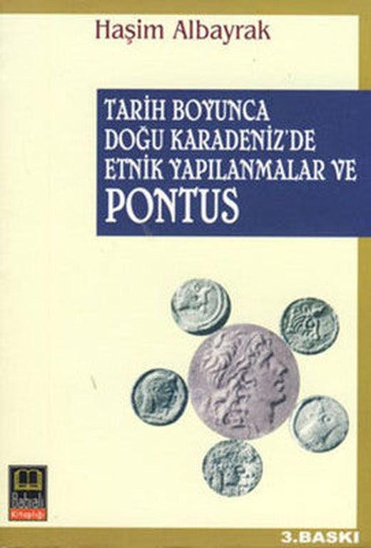 Doğu Karadenizde Etnik Yapı ve Pontus | Babıali Kitaplığı