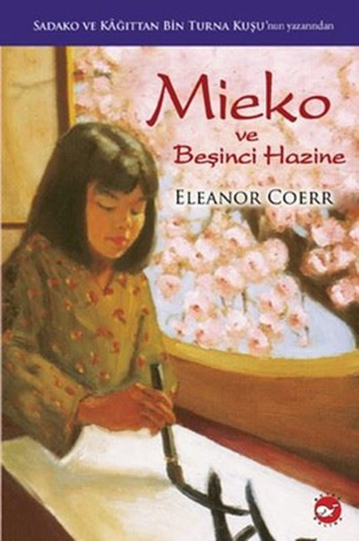 Mieko ve Beşinci Hazine | Beyaz Balina Yayınları