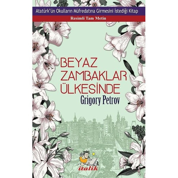 Beyaz Zambaklar Ülkesinde