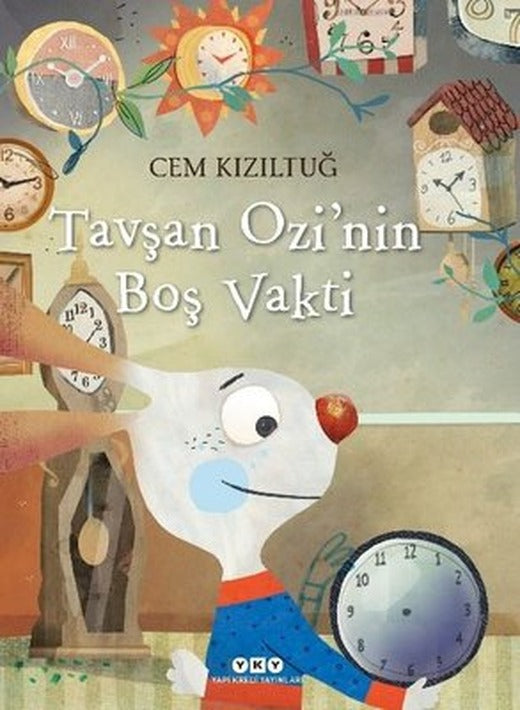 Tavşan Ozi'nin Boş Vakti | Yapı Kredi Yayınları