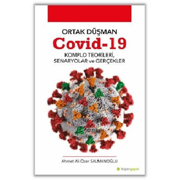 Ortak Düşman Covid-19