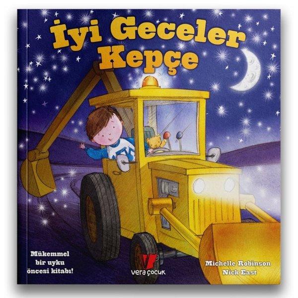 İyi Geceler Kepçe | Vera Çocuk (İnce Kapak)  - Resim 1