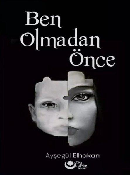 Ben Olmadan Önce | Ayyıldız Kitap (İnce Kapak)  - Resim 1