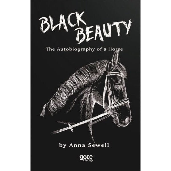 Black Beauty: The Autobiyography of Horse | Gece Kitaplığı